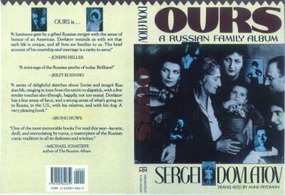 Ours: A Russian Family Album [Наши]. New York: Weidenfeld & Nicolson, 1989